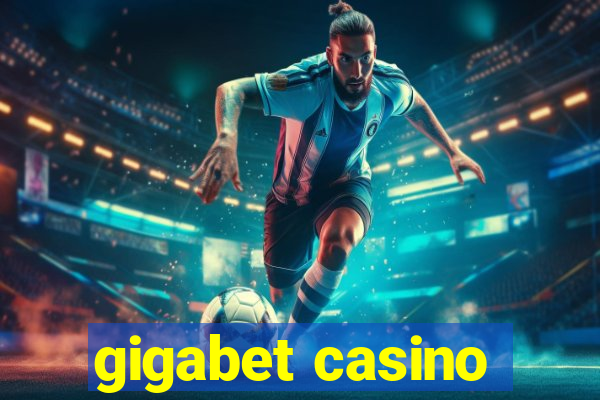 gigabet casino